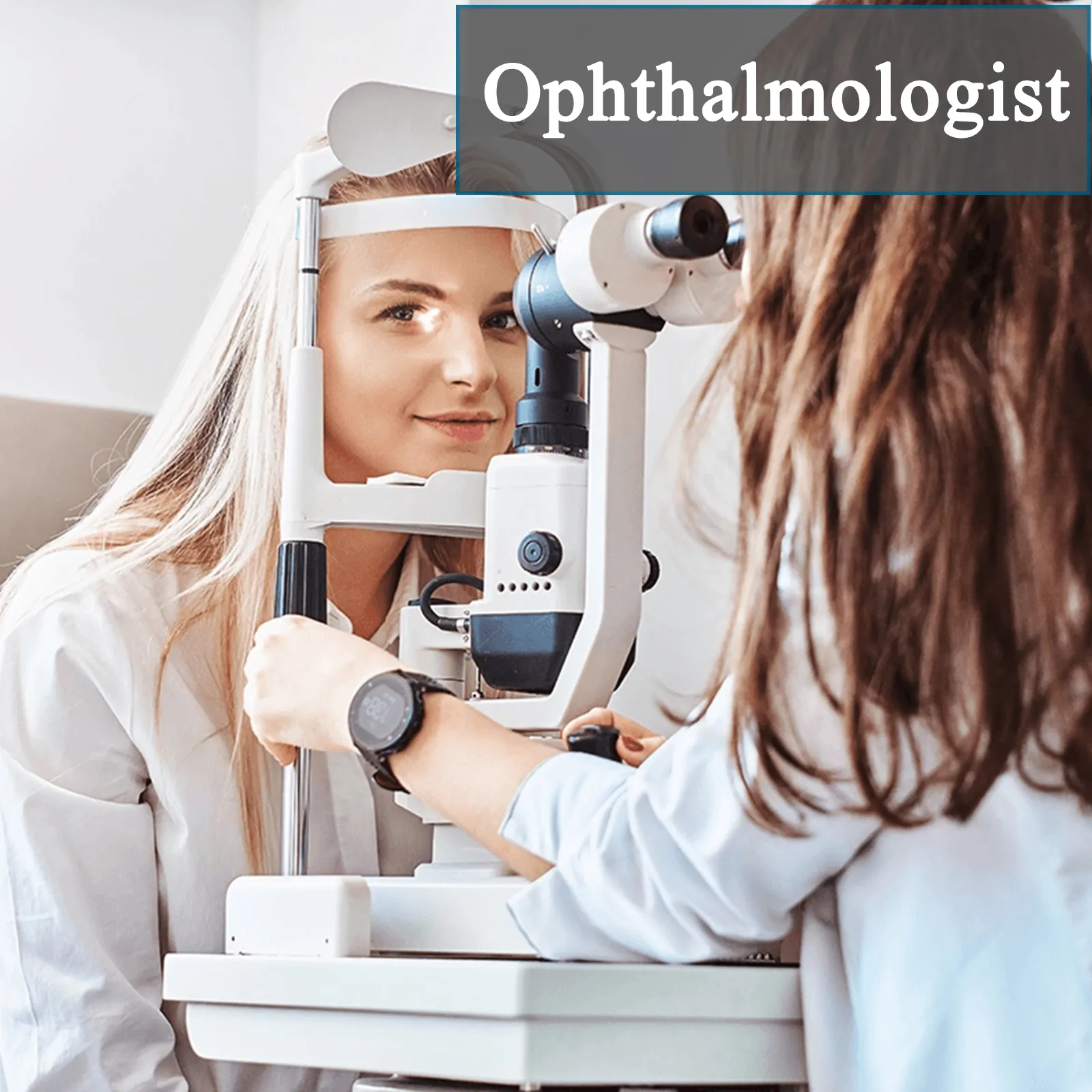 Ophthalmologist